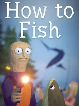 How to Fish